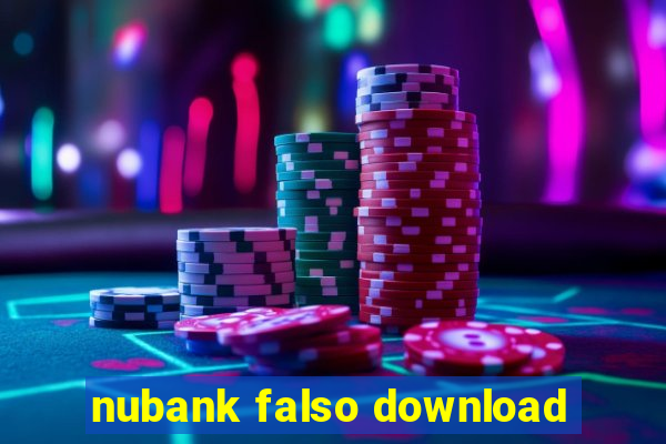 nubank falso download